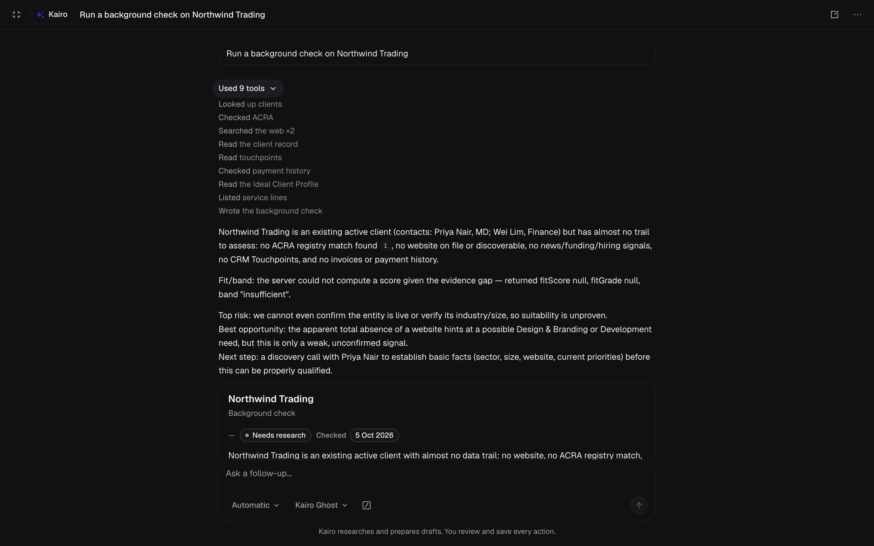 A Kairo chat running a background check on a seeded demo client, with its nine tool steps expanded and a background check card concluding the evidence is insufficient to score